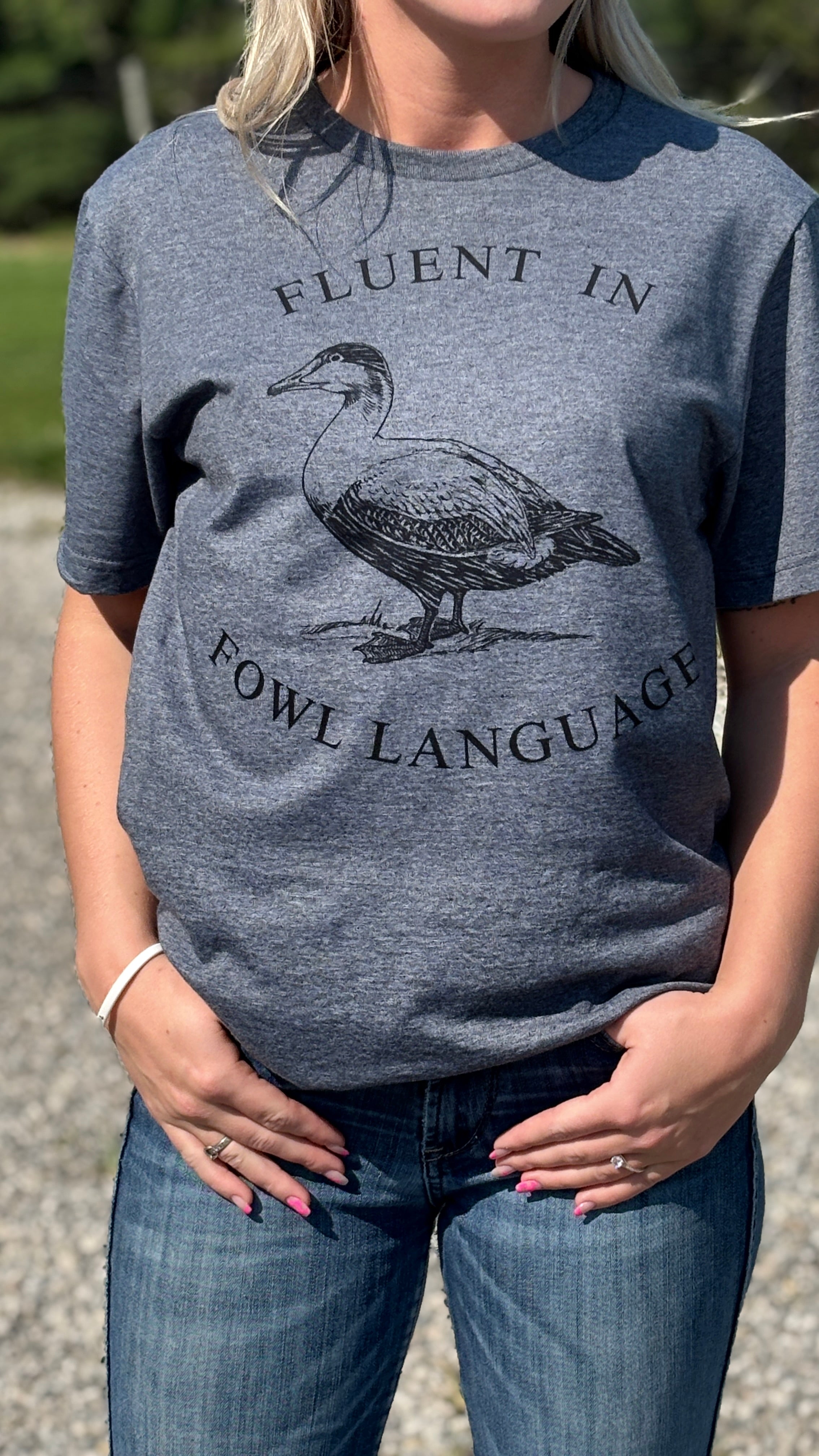 Fluent in Fowl Language Tee - Henderson's Western Store