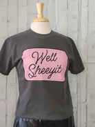 Well Sheeyit  Tee - Henderson's Western Store