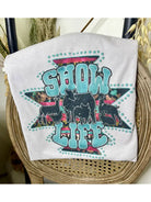 Show Life Tee - Henderson's Western Store