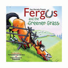 Fergus and the Greener Grass - Henderson's Western Store