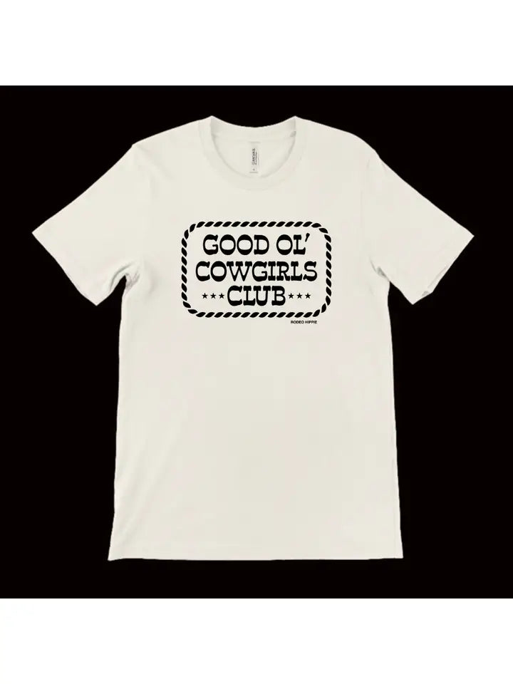 Good Ol' Cowgirls Club Tee - Henderson's Western Store