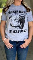 Leave Your Bull in the Barn - Henderson's Western Store