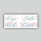 Western Sticker ~ Keep Calm Heels Down - Henderson's Western Store