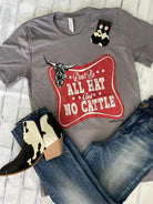 All Hat No Cattle Tee - Henderson's Western Store