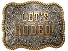 Let's Rodeo Buckle - Henderson's Western Store