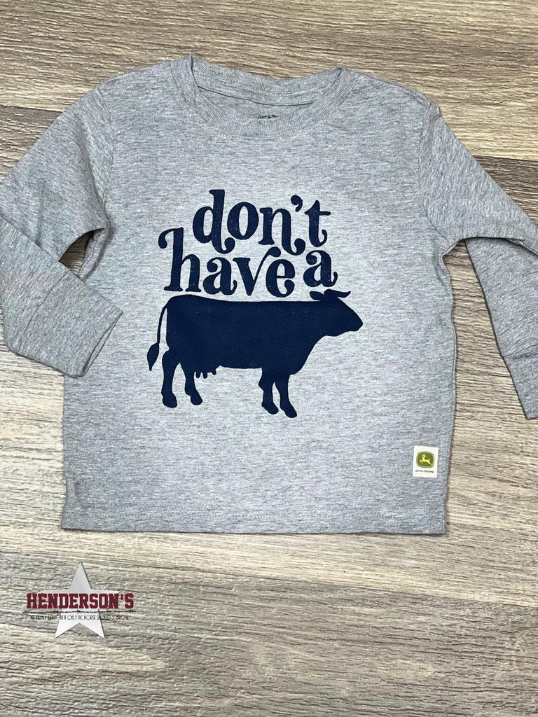 Don't Have A Cow Tee ~ Oxford - Henderson's Western Store